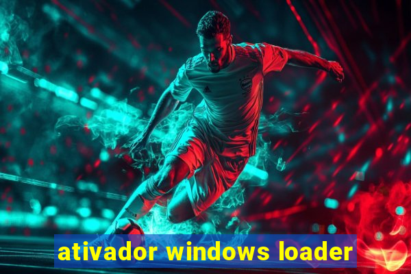 ativador windows loader